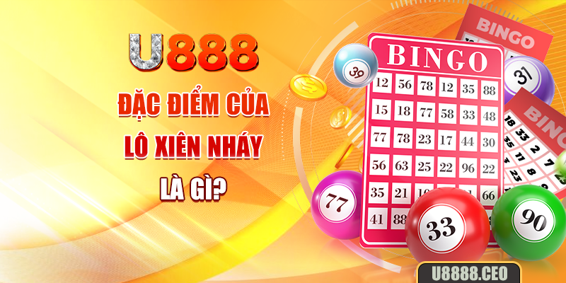 Đặc điểm của lô xiên nháy là gì?